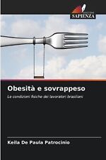 Obesit e sovrappeso by Keila de Paula Patrocinio Paperback Book