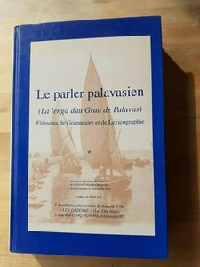 LE PARLER PALAVASIEN - Elements de grammaire et de Lexicographie - J. Pellat - Imagen 1 de 3