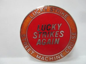 1980s LUCKY STRIKE STREET MACHINE CRUISE Enameled Hat Lapel pin 1 1/4" CIRCLE - Picture 1 of 5