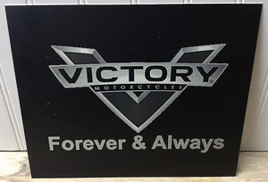 Aluminum Sign "Victory Motorcycles Forever & Always" 10" X 8" - Picture 1 of 2