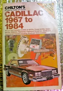Chilton CADILLAC 1967 To 1984 Service Repair Manual Seville Eldorado Fleetwood - Picture 1 of 6