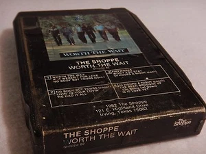 The Shoppe : Worth The Wait - 1982 8-Track Tape - Tested - Picture 1 of 3