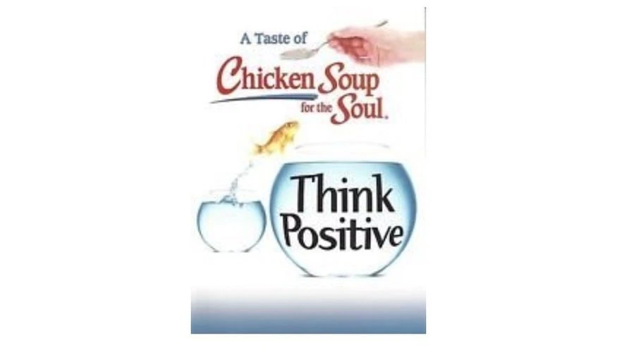 A Taste of Chicken Soup for the Soul Think Positive by Mark Victor Hansen, & Foto 1 de 1