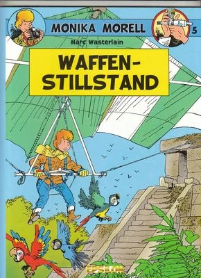 Monika Morell Nr. 5 Softcover Comic von Marc Wasterlain in Topzustand !!!