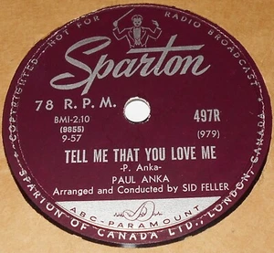 Sparton 497R Paul Anka Tell Me That You Love Me / I Love You, Baby 78 RPM E+ E+ - Picture 1 of 2