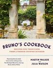 Bruno's Cookbook by Martin Walker (English) Hardcover Book