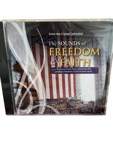 The Sounds Of Freedom & Faith CD Sealed From The Crystal Cathedral - Picture 1 of 3