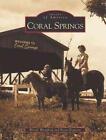 Coral Springs By Wendy Wangberg English Paperback Book