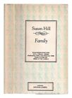HILL, SUSAN (1942-) Family 1989 Paperback