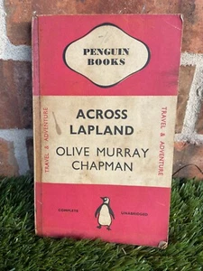 Vintage Penguin Book⭐️Across Lapland⭐️Olive Murray Chapman First Edition 1939⭐️ - Bild 1 von 6