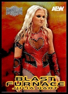 Julia Hart 2025 Upper Deck AEW Metal Universe #BF17 Hochofen - Bild 1 von 2