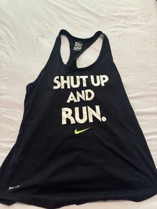 THE NIKE TEE ATHLETIC CUT DRI-FIT BLACK TANK TOP SHUT UP AND RUN SIZE LARGE - Picture 1 of 2