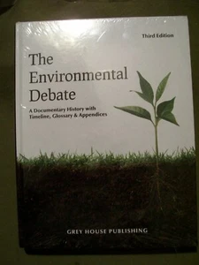The Environmental Debate: Documentary History w/ Timeline, Glossary & Appendices - Picture 1 of 2
