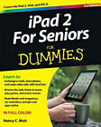 iPad 2 for Seniors for Dummies Paperback Nancy C. Muir