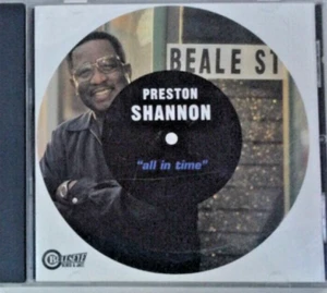 Preston Shannon - All In Time - CD - MINT NEW OPEN BOX! - Picture 1 of 2