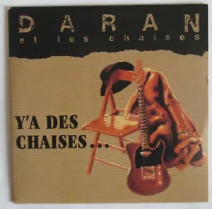 DARAN ET LES CHAISES - CD SINGLE 2 TITRES "Y'A DES CHAISES" - Bild 1 von 3