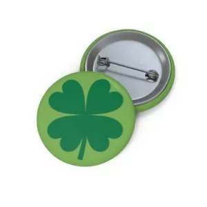 Pin Button "Four Leaf Clover" Custom Pin Buttons - Picture 1 of 7