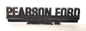 Pearson Ford Auto Car Dealer Zionsville IN Metal Emblem Badge VTG -GL372 - Picture 1 of 4
