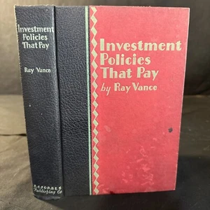 1929 Investment Policies That Pay 1st Ed. Ray Vance Wall Street Stock Market - Picture 1 of 4