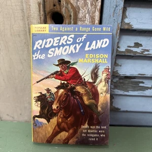 "Riders of the Smoky Land" by Edison Marshall - Vintage 1950 paperback book - Picture 1 of 5