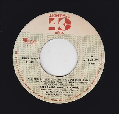 FREDDY ROLAND "Pio Pio" SALSA 1989 PERU 45 Listen - Image 1 of 2