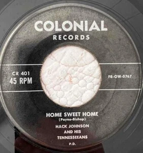 HACK JOHNSON And His Tennesseeans HOME SWEET HOME Colonial Bluegrass - Picture 1 of 1