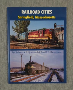 Railroad Cities Springfield Massachusetts 2001 Magazine - Imagen 1 de 4