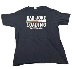Dad Joke Loading 75% Please Wait Mens Shirt Black Size XL Short Sleeve Cotton - Picture 1 of 8