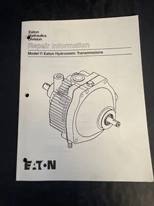 Repair Information Model 11 Eaton Hydrostatic Transmissions 4924310 - Picture 1 of 5