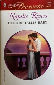 Greek Tycoons Ser.: The Kristallis Baby by Natalie Rivers (2007, Perfect) - Imagen 1 de 2