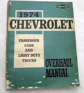 Revisión de servicio manual de tienda 1974 reparación Chevrolet libro restauración - Imagen 1 de 3