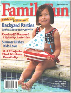 FAMILY FUN Magazine July August 2006 Backyard Parties Crafts Recipes Games Art - Imagen 1 de 4