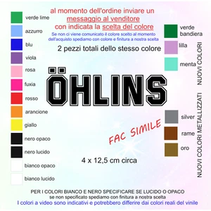 2 Adesivi OHLINS ÖHLINS compatibili per auto, moto, casco tuning in vinile - Foto 1 di 1
