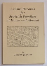 JOHNSON Census Records for Scottish Families Home and Abroad