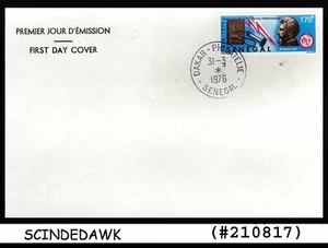 SENEGAL - 1976 ALEXANDER GRAHAM BELL / TELEPHONE CENTENARY - FDC - Picture 1 of 1