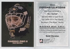 2009-10 ITG Between the Pipes Men II Gold ITG Vault Emerald Ron Hextall #MM-07