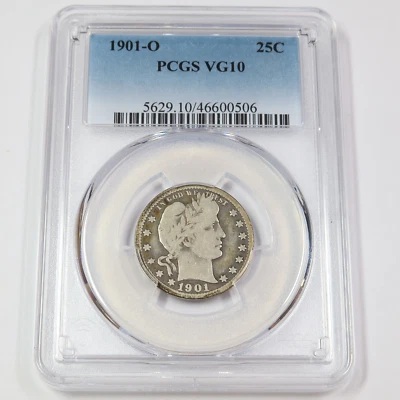 1901 O PCGS VG10 | Barber Quarter - 25c US Coin #43860A - Image 1 of 2