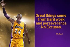 KOBE BRYANT MOTIVATION QUOTE GREAT THINGS COME FROM HARD WORK PHOTO ALL SIZES - Picture 1 of 1