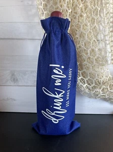 Handgefertigter Sackleinen Weinbeutel mit Spruch trink me I’ll make you happy - Bild 1 von 2