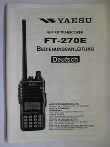YAESU FT-270E BEDIENUNGSANLEITUNG DEUTSCH / GERMAN ORIGINAL OPERATING MANUAL - Zdjęcie 1 z 1