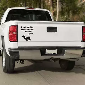 Pedophile Treatment Center vinyl decal - Picture 1 of 109