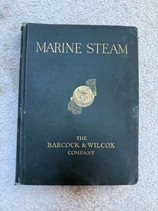 Marine Steam Babcock & Wilcox Company  1928 HC Book 3rd Edition 1st Printing - Picture 1 of 5