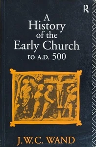 A History of the Early Church to AD 500. Paperback 1994 Printing By Routledge - Imagen 1 de 2