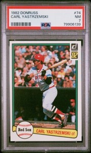 CARL YASTRZEMSKI 1982 DONRUSS #74  PSA 7 NM BOSTON RED SOX YAZ