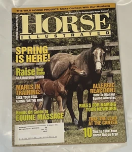 Horse Illustrated Magazine MARCH 2002 SPRING IS HERE RAISE YOUR BABY THE WILD - Picture 1 of 1