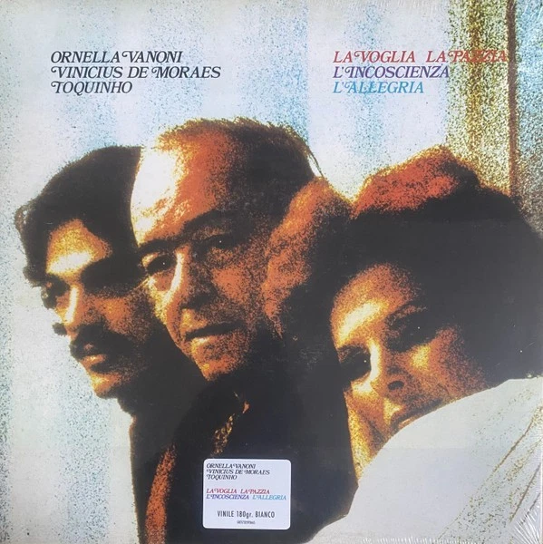 Ornella Vanoni ,Vinicius, Toquinho - La Voglia La Pazzia L'incosc - VINILE LP - Immagine 1 di 1