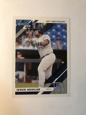 2019 Donruss 150th Anniversary #166 Jesus Aguilar /150 - Image 1 of 2