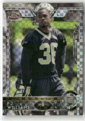 2015 Topps Chrome - Rookies P.J. Williams #109 (RC) X-fractor - Image 1 of 2
