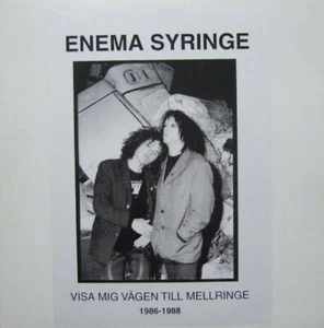ENEMA SYRINGE Visa Mig Vagen Till Mellringe 1986-1988 UFO MONGO Sealed Vinyl LP - Picture 1 of 1