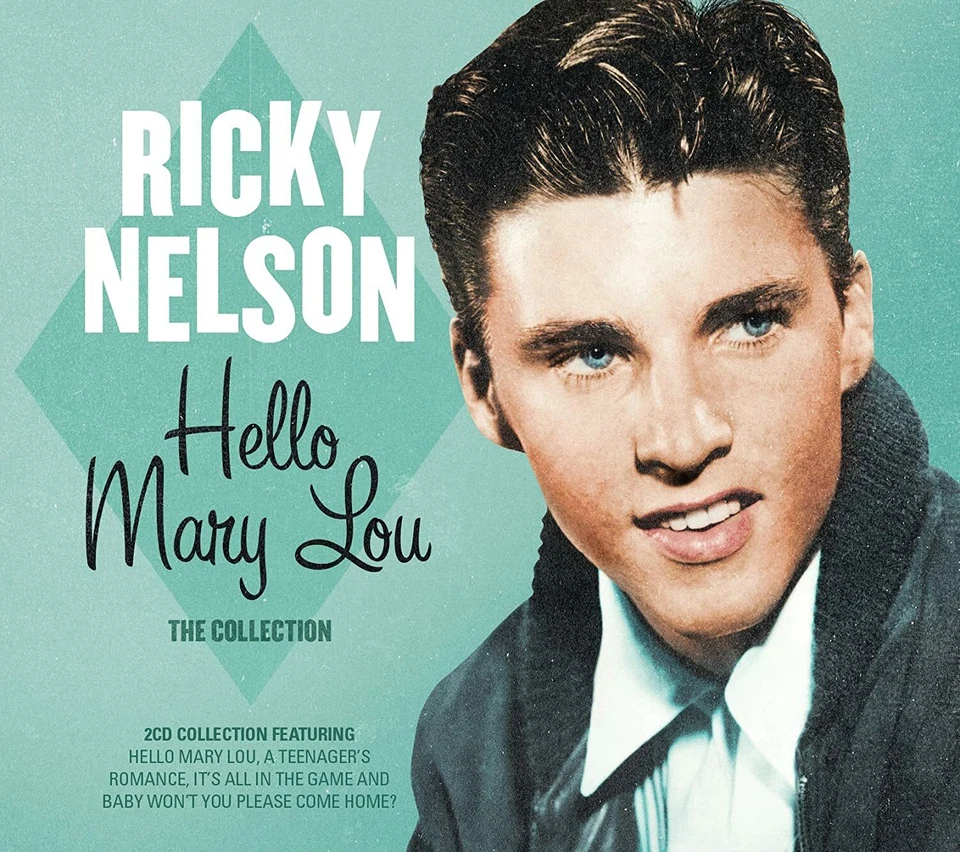 Ricky Nelson: Hello Mary Lou: The Collection / The Best Of / Greatest Hits 2CD - Image 1 of 1